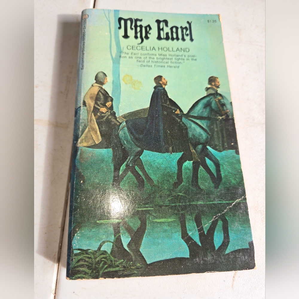 The Earl By Cecelia Holland #125 Ballantine Books Historical Fiction / Civil War